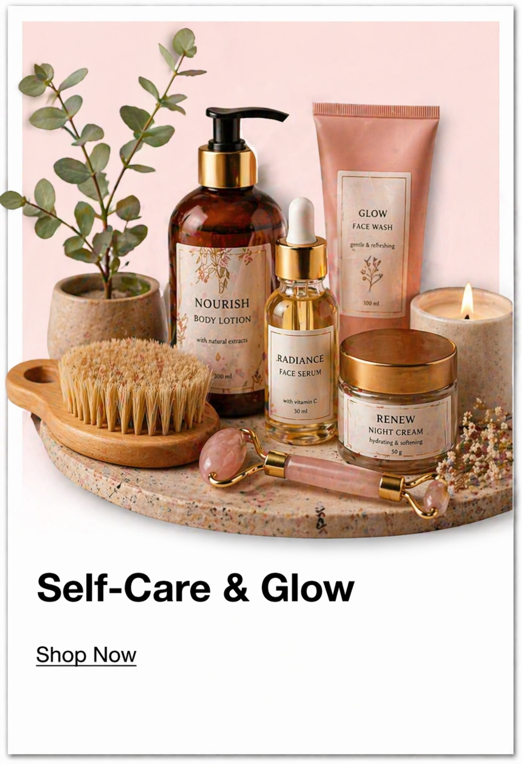 Self-Care & Glow